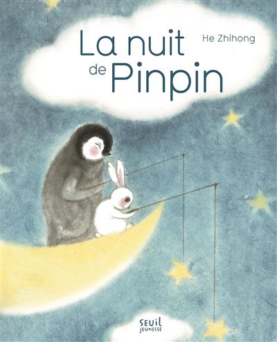La Nuit de Pinpin - Zhihong He - cartonné