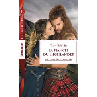 La fiancée du Highlander Amants et ennemis Tome 2 - Poche - Terri ...