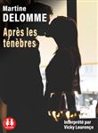 Après les ténèbres