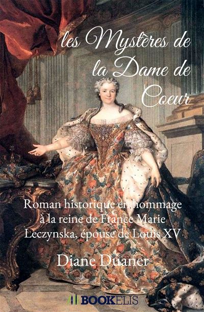 Les Mystères de la Dame de Coeur - Diane Duaner - broché