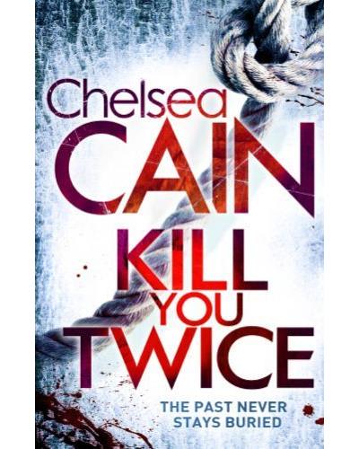 KILL YOU TWICE