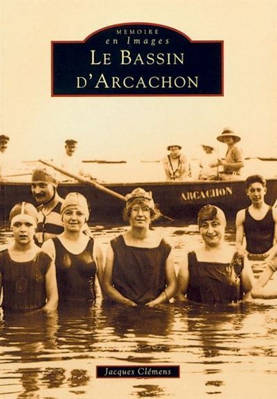 Le bassin d'arcachon