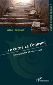 Le corps de l’ennemi
