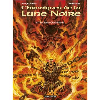 Les Chroniques de la Lune noire - Tome 21 - Sic Transit Gloria Mundi