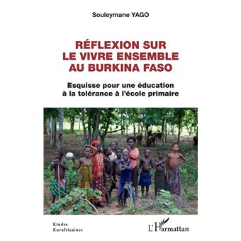 Réflexion sur le vivre ensemble au Burkina Faso
