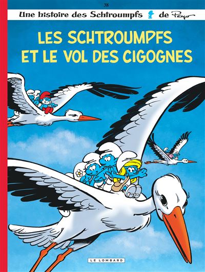 Les schtroumpfs,38:les schtroumpfs et le vol des cigognes