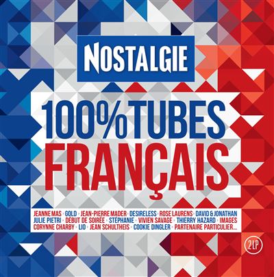 Nostalgie 100 % Tubes Français vinyle