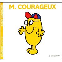 Monsieur Courageux