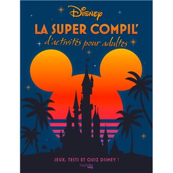 La super compil' d'activités Disney