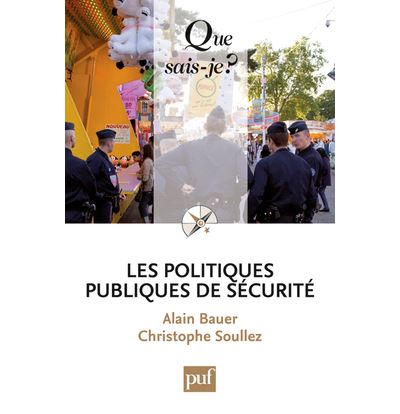 Les politiques publiques de sécurité