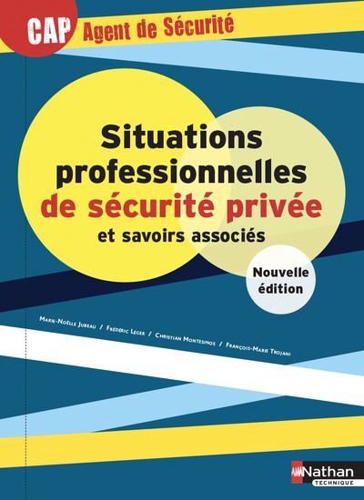 Situations professionnelles de sécurité privée et savoirs associés ...