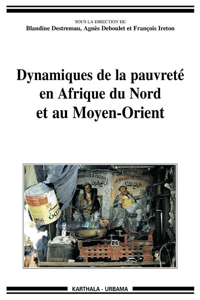 Dynamiques De La Pauvreté En Afrique Du Nord Et Moyen-Orient - Broché ...