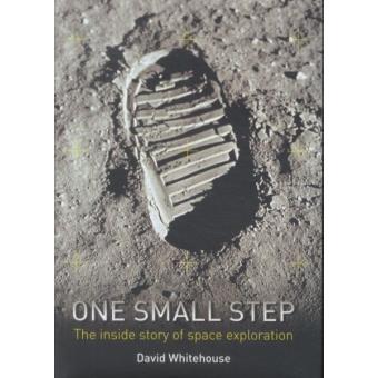 One small step - broché - David Whitehouse - Achat Livre | fnac