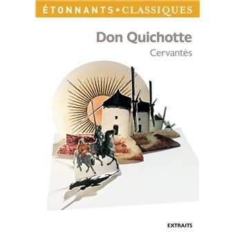 Don Quichotte Extraits Poche Miguel De Cervantes Achat Livre fnac