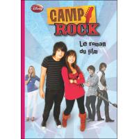 Camp Rock : le roman du film