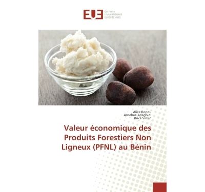 Valeur economique des produits forestiers non ligneux