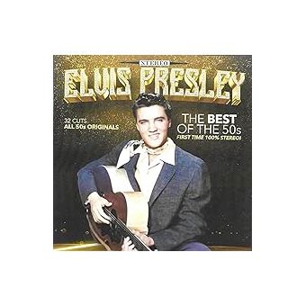 The Best Of The 50's - Elvis Presley - CD album - Achat & prix | fnac