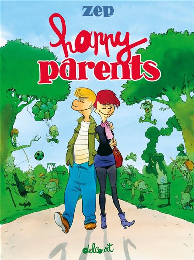 Happy Parents -  Zep - cartonné