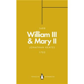 WILLIAM III & MARY II : PARTNERS IN REVOLUTION - Inconnus - Achat Livre ...