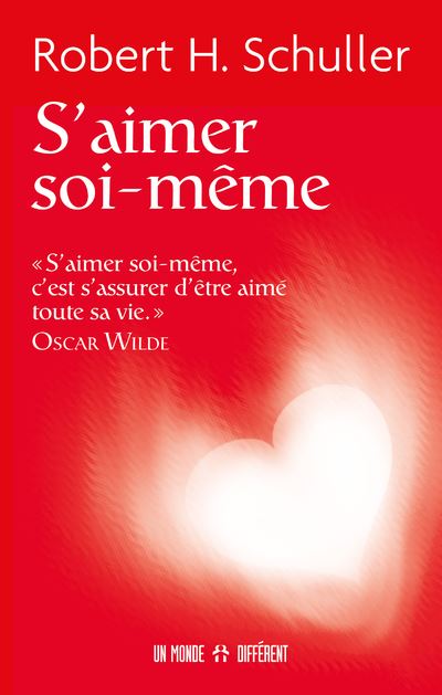 S'aimer soi-même - Robert Harold Schuller - broché