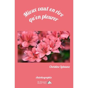 Mieux vaut en rire qu'en pleurer