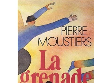 La Grenade - Pierre Moustiers - (donnée non spécifiée)