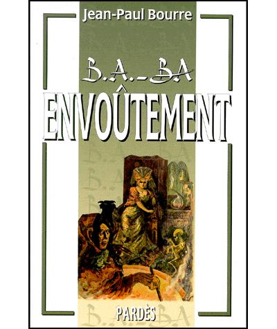 B.a.-ba envoutement