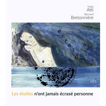 Les Etoiles n'ont jamais écrasé personne