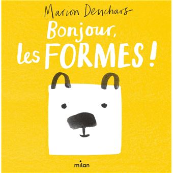 Bonjour, les formes !
