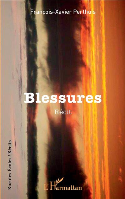 Blessures recit