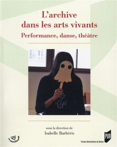 Archive dans les arts vivants