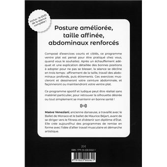 Un ventre plat en 45 minutes - Posture améliorée, taille affinée, abdominaux renforcés - Livre + DVD