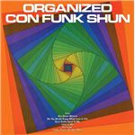 Organized con funk shun