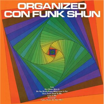 Organized con funk shun