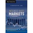 Wiley Trading - A Practical Approach to Fixed Income Tome 501 - Interest Rate Markets ...