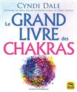 Le grand livre des chakras