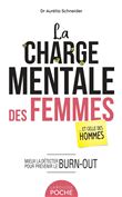 La charge mentale des femmes... et celle des hommes - Poche