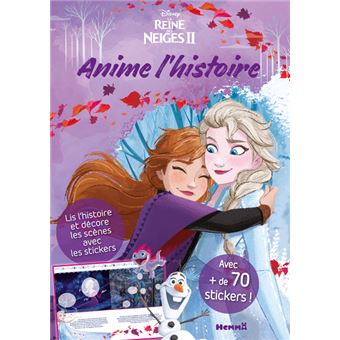 Disney La Reine des Neiges 2 - Anime l'histoire
