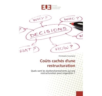 Coûts cachés d'une restructuration