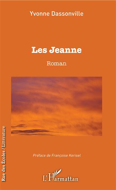 Les Jeanne - Yvonne Dassonville - broché