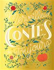 Merveilleux contes de toujours