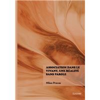 Association dans le vivant, une réalité sans parole