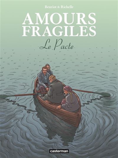 Amours Fragiles - Tome 08 - Le pacte (2023)