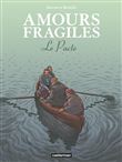 Amours fragiles