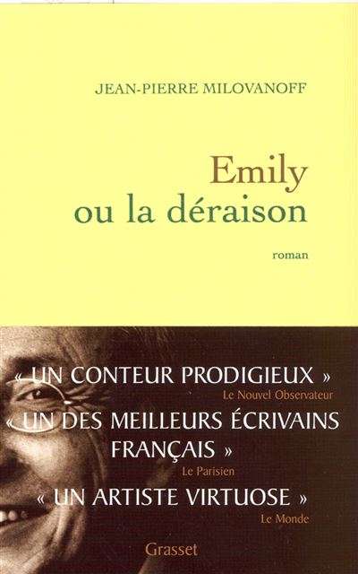 Emily ou la déraison - Jean-Pierre Milovanoff - broché