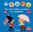 Mes plus belles comptines en anglais
