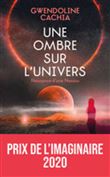 Une Ombre sur l'Univers - Naissances d'une Nessou