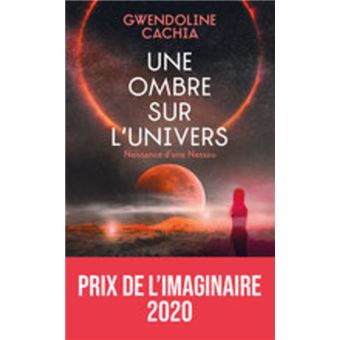 Une Ombre sur l'Univers - Naissances d'une Nessou