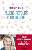 Allers-retours pour un bébé