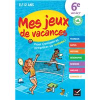 Cahier de Vacances 2018 Mes jeux de vacances 6ème vers la 5ème